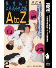 Daitoryu Aikibujutsu A to Z N°2-SOGAWA Kazuoki